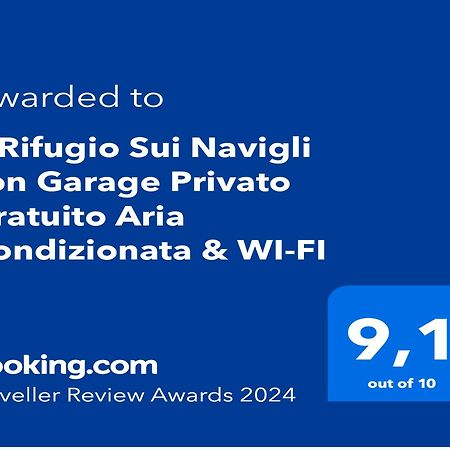 Il Rifugio Sui Navigli Con Garage Privato Gratuito Aria Condizionata & Wi-Fi Milão Exterior foto